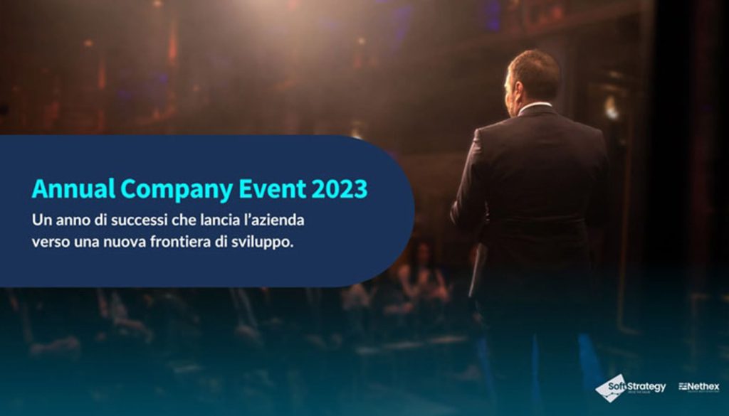 Report dell’Annual Company Event 2023 del Gruppo Soft Strategy-Nethex