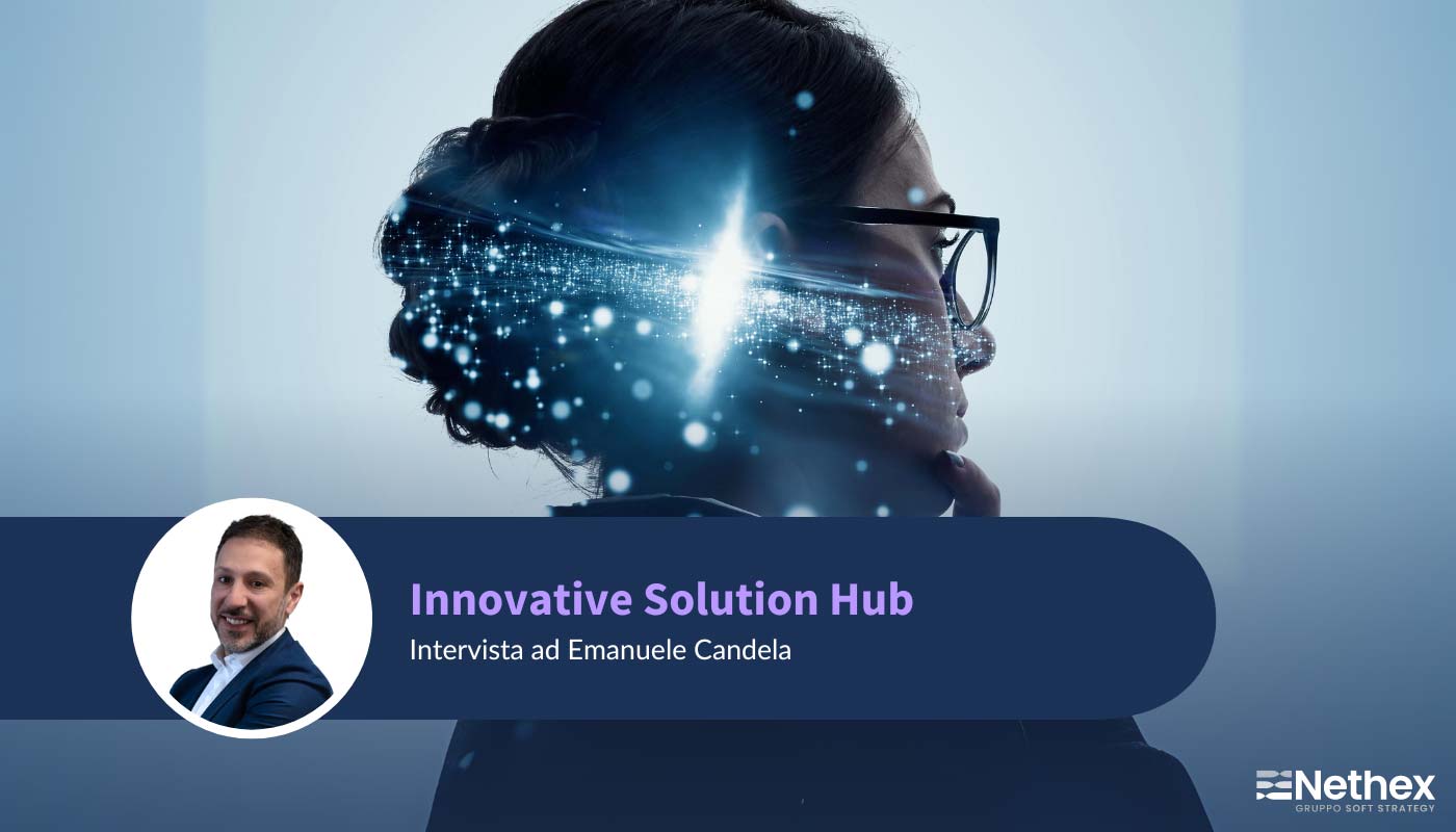 Le soluzioni Innovative del Gruppo Soft Strategy - Nethex