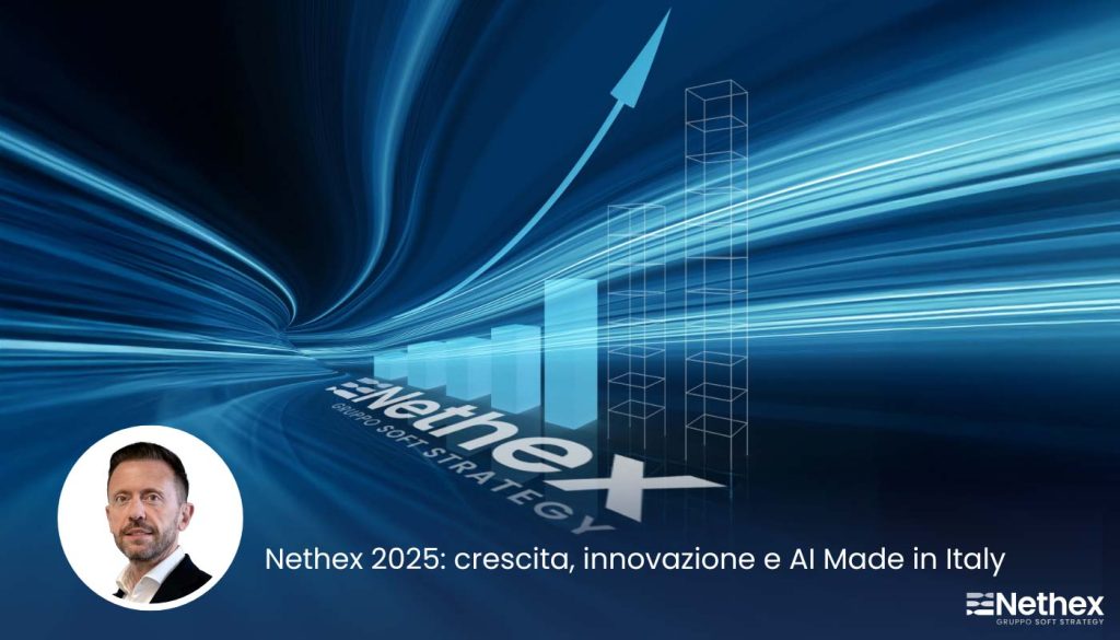 Nethex 2025: crescita, innovazione e AI Made in Italy